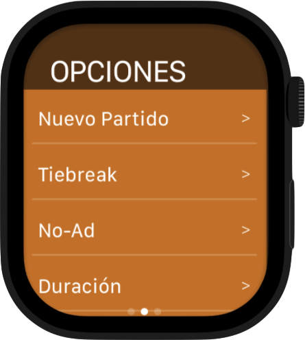 Menú de Opciones en el Apple Watch: Nuevo Partido, Tiebreak, No-Ad, Duración